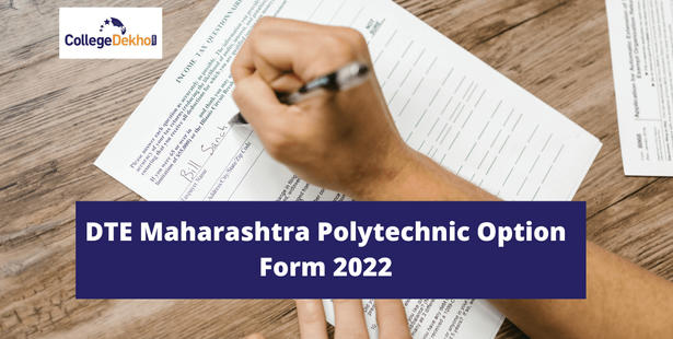 DTE Maharashtra Polytechnic Option Form 2022