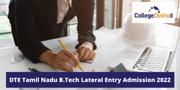 DTE Tamil Nadu B.Tech Lateral Entry Admission 2022