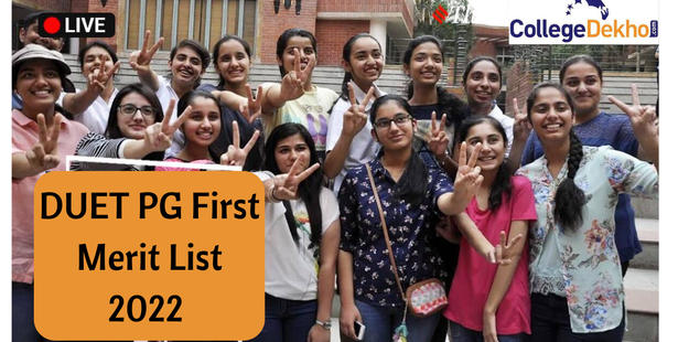 DUET PG First Merit List 2022 (Today) Live Updates: DU to be released 1st Merit List at admission.uod.ac.in.