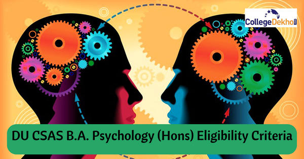 DU CSAS B.A. Psychology Hons Eligibility Criteria 1 ?tr=h 315,w 600