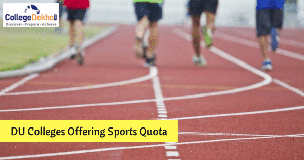 Delhi University Sports Quota Colleges and List of Sports ...