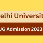DU UG Admission 2023 Starts