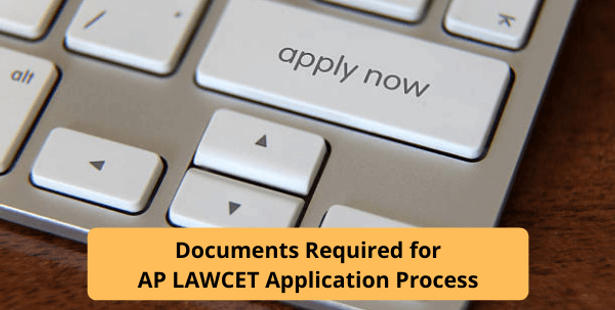 Documents Required for AP LAWCET Application Form