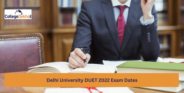 Delhi University DUET 2022 Exam Dates