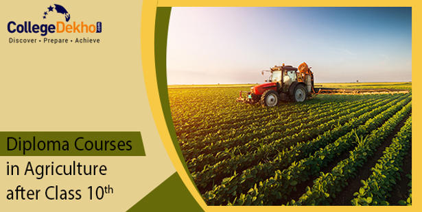 Diploma Courses in Agriculture, Polytechnic in Agriculture, PG Diploma in Agriculture