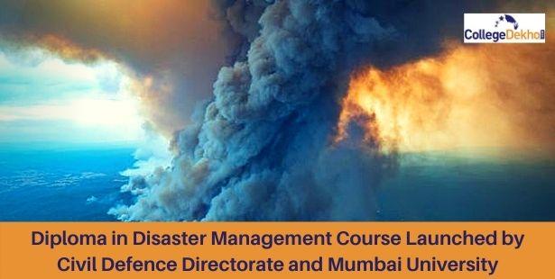 Civil Defence Directorate and Mumbai University to Launch Diploma in Disaster Management