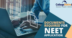 नीट 2023 एप्लीकेशन फॉर्म (NEET 2023 Application Form) के लिए आवश्यक दस्तावेज