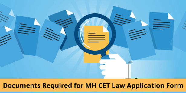 Documents Required to Fill MH CET Law 2021 Application Form
