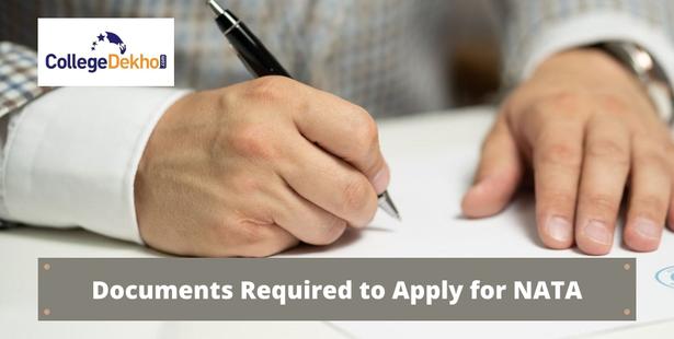 Documents Required to Fill NATA Application Form 2022