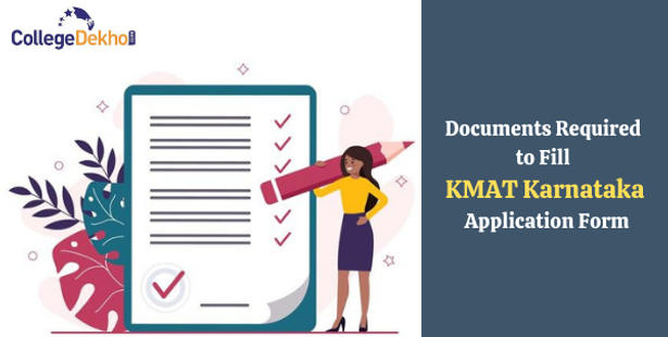 Documents Required to Fill KMAT Karnataka 2022 Application Form