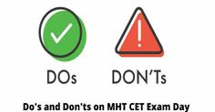 Do's and Don'ts For MHT CET 2023 Exam Day