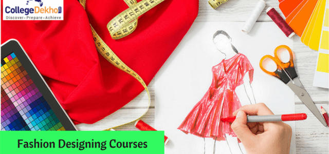 Fashion Designing: Required Skills, Degrees, Colleges, Courses, Fees,  Duration, Jobs and Recruiters | CollegeDekho