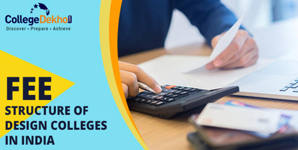 Design Colleges Fee Structure
