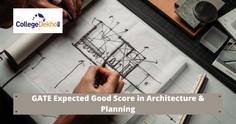 What is a Good Score in GATE Architecture & Planning (AR) 2023