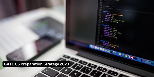 GATE CS Preparation Strategy 2023: Important topics, section wise weightage