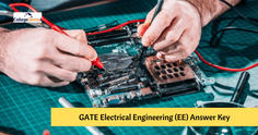 GATE 2023 Electrical Engineering (EE) Official Answer Key – Download Response Sheet with Question Paper
