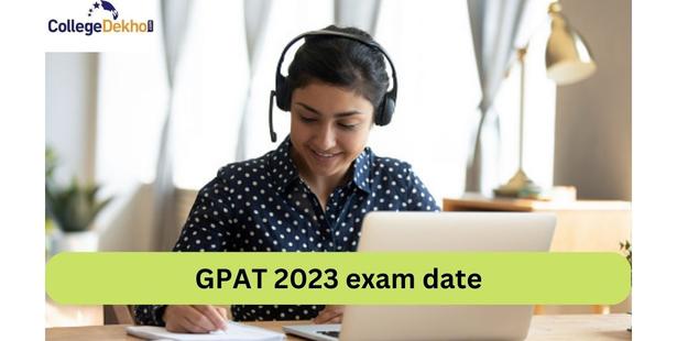 GPAT 2023 exam date