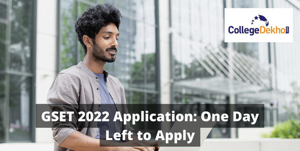 GSET 2022 Application: Only One Day Left to Apply for the Exam