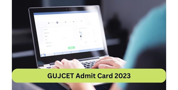 GUJCET Admit Card 2023