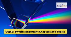 GUJCET 2023 Physics Important Chapters/ Topics- Get List Here