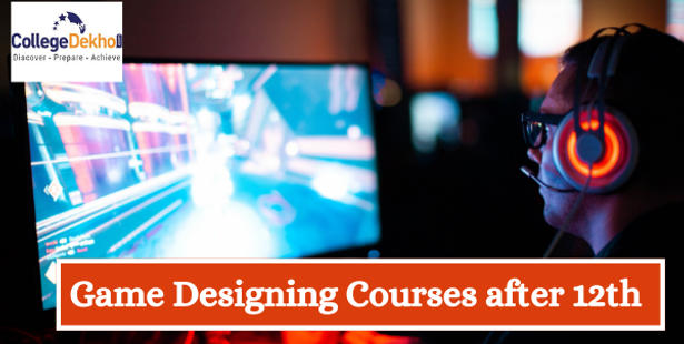Game Designing Courses after 12th