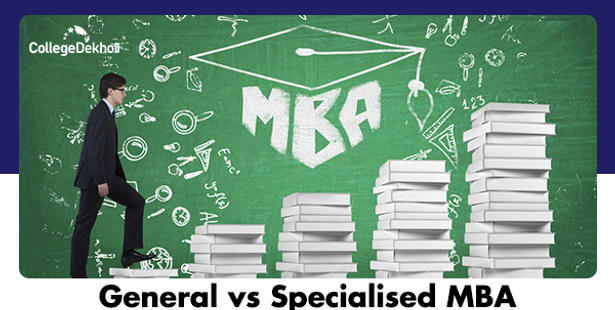 General MBA vs Specialized MBA in India