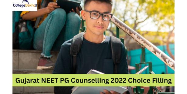 Gujarat NEET PG Counselling 2022 Choice Filling