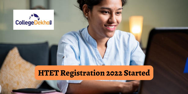 HTET Registration 2022 Started - Know Fee, Eligibility and Other Details