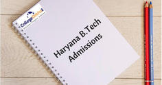 Haryana (HSTES) B.Tech Admissions 2023 - Dates, Registration, Document Upload, Eligibility, Selection Procedure, Seat Allotment