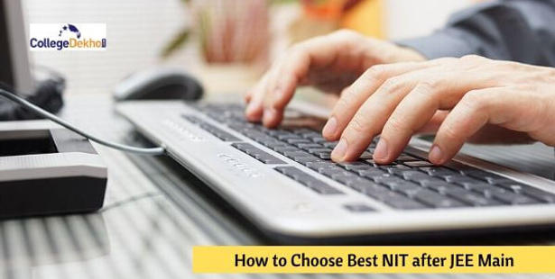 How to Choose Best NIT after JEE Main