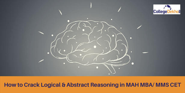 How to Crack Logical & Abstract Reasoning in MAH MBA/ MMS CET 2022