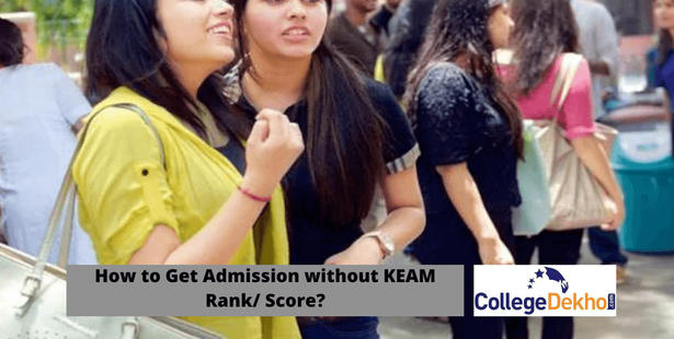 How to Get Admission without KEAM Rank?