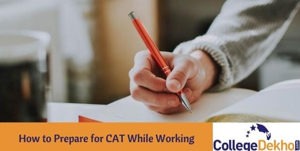 How to Prepare for CAT While Working