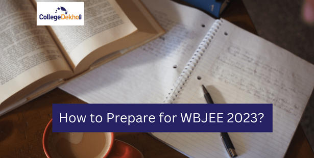 How to Prepare for WBJEE 2023?