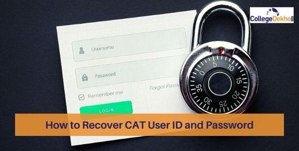 How to Recover CAT Login ID and Password