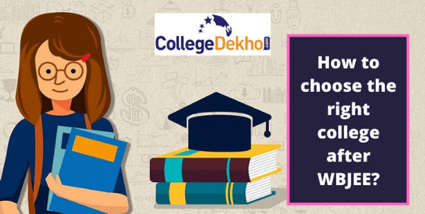 How to choose the right college after WBJEE 2022