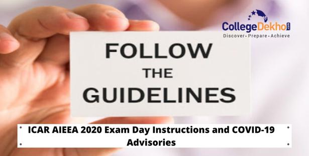 Exam Day Instructions and COVID-19 Guidelines for ICAR AIEEA Candidates