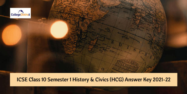 ICSE Class 10 Semester History & Civics Answer Key 2022