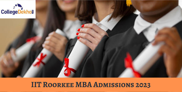 IIT Roorkee MBA Admissions 2023