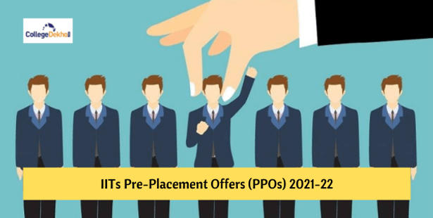 IIT Placements 2021: IITs witness Rise in Pre-Placement Offers