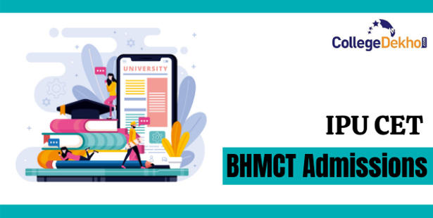 Ipu Cet Bhmct Admissions 21 Dates Application Form Eligibility Result Counselling Collegedekho