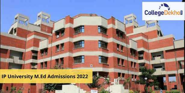 IP University M.Ed Admissions 2022