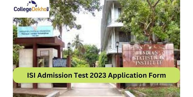 ISI Admission Test 2023 Application Form Date: Know when online ...