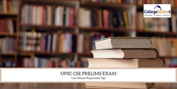 UPSC CSE Prelims 2022 Last Minute Tips