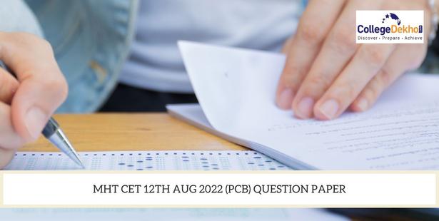 MHT CET 12th Aug 2022 PCB Question Paper