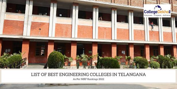 Telangana Top Engineering Colleges 2022