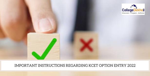 KCET Option Entry 2022 Important Instructions