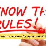 Important Instructions for Rajasthan PTET 2022