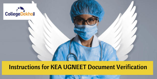 KEA UGNEET Document Verification 2021, Karnataka medical counselling 2021, Karnataka MBBS admission 2021