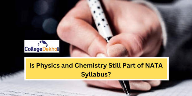 Is Physics and Chemistry Still a Part of the NATA Syllabus?